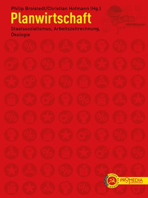 cover image of Planwirtschaft: Staatssozialismus, Arbeitszeitrechnung,  Ökologie